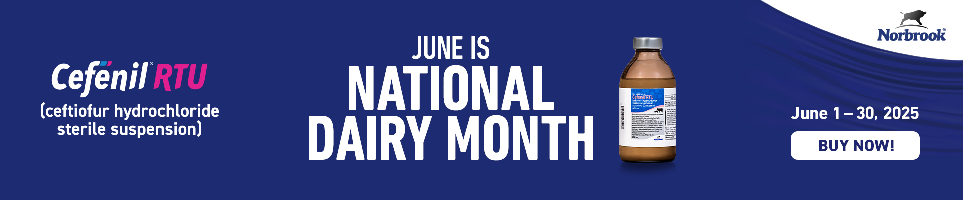 Buy Cefenil RTU by Norbrook and recognize June Dairy Month.
